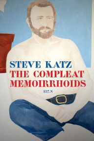 Title: The Compleat Memoirrhoids: 137.n, Author: Steve Katz