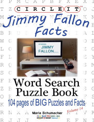 Title: Circle It, Jimmy Fallon Facts, Word Search, Puzzle Book, Author: Lowry Global Media LLC