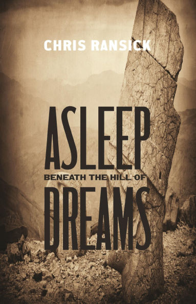 Asleep Beneath the Hill of Dreams: Poems