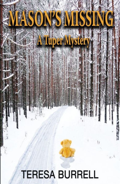 Mason's Missing: A Tuper Mystery