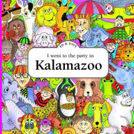 Title: I Went to the Party in Kalamazoo, Author: Ed Shankman