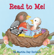 Title: Read to Me!, Author: Martha Zschock