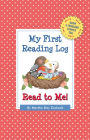 My First Reading Log: Read to Me!: Grow a Thousand Stories Tall