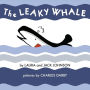 The Leaky Whale