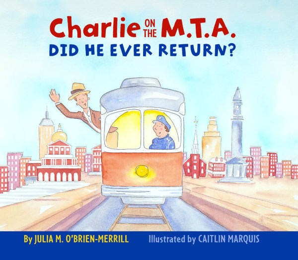 Charlie on the M.T.A.: Did He Ever Return?