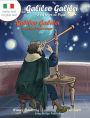 Galileo Galilei e la Torre di Pisa - Galileo Galilei and the Pisa Tower: A Bilingual Picture Book about the Italian Astronomer (Italian-English Text)