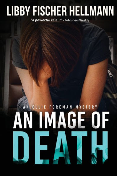 An Image Of Death: Ellie Foreman Mystery