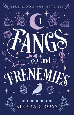 Fangs and Frenemies