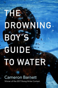 Title: The Drowning Boy's Guide to Water, Author: Jesus Rocks!!