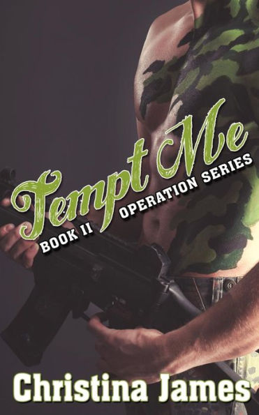 Operation: Tempt Me: Operation Series