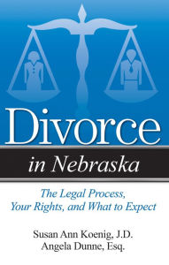 Title: Divorce in Nebraska, Author: Susan Ann Koenig