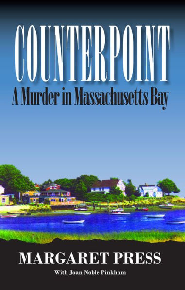 Counterpoint: A Murder in Massachusetts Bay