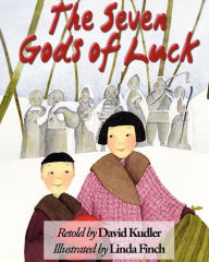 Title: The Seven Gods of Luck, Author: David Kudler