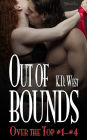 Out of Bounds: New Adult Erotic Romance... with a Twist