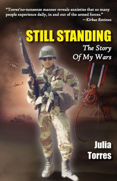 Still Standing: The Story of My Wars