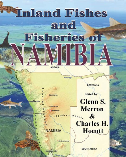 Inland Fishes and Fisheries of NAMIBIA