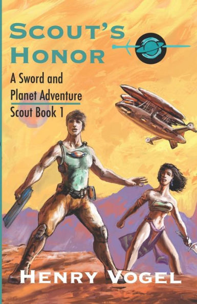 Scout's Honor: A Planetary Romance