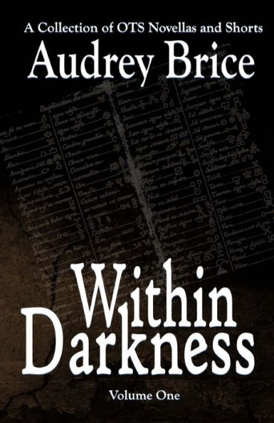 Within Darkness: A Collection of OTS Novellas