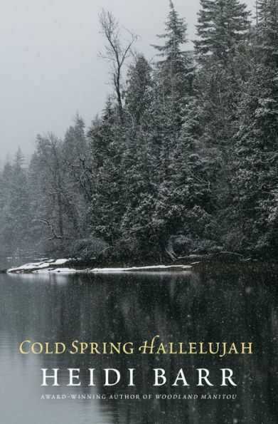 Cold Spring Hallelujah