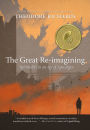 The Great Re-imagining: Spirituality in an Age of Apocalypse