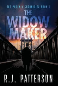 Title: The Widowmaker, Author: R. J. Patterson