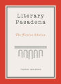 Alternative view 2 of Literary Pasadena: The Fiction Edition