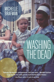 Title: Washing the Dead, Author: Michelle Brafman