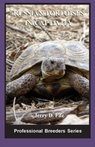 Title: Russian Tortoises in Captivity, Author: Jerry D Fife