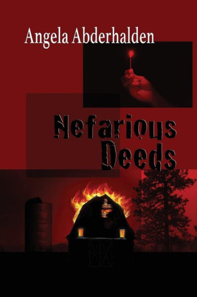 Nefarious Deeds: A Mel Addison Mystery