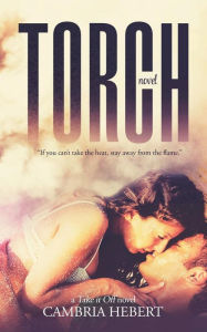 Title: Torch, Author: Cambria Hebert