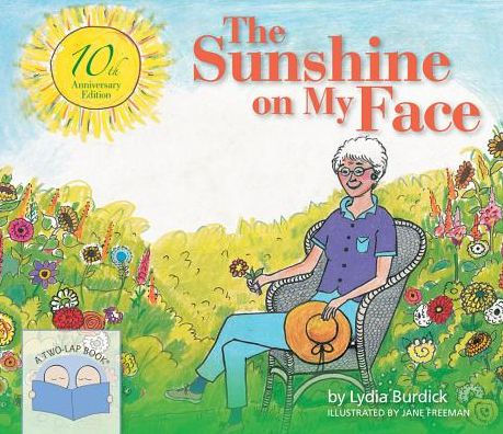 The Sunshine on My Face, 10th Anniversary Edition / Edition 2