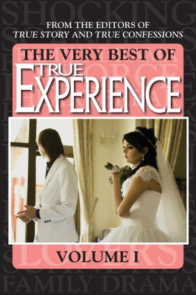The Very Best Of True Experience Volume 1