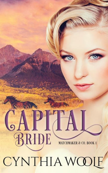 Capital Bride by Cynthia Woolf, Paperback | Barnes & Noble®