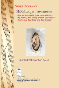 Title: Neale Sourna's Sexsinger, Author: Neale Sourna