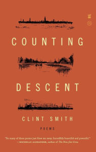 Title: Counting Descent, Author: Clint Smith