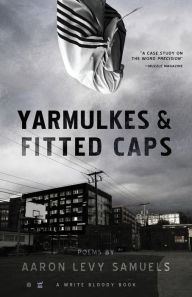 Title: Yarmulkes & Fitted Caps, Author: Aaron Levy Samuels