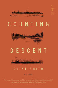 Title: Counting Descent, Author: Clint Smith