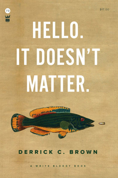 Hello. It Doesn't Matter.