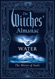Title: The Witches' Almanac 2026-2027 Standard Edition Issue 45: Water: The Mirror of Souls, Author: Theitic