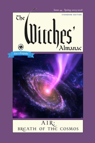 the Witches' Almanac 2025-2026 Standard Edition Issue 44: Air: Breath of Cosmos