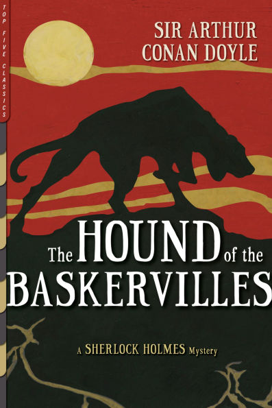 the Hound of Baskervilles: Illustrated by Sidney Paget