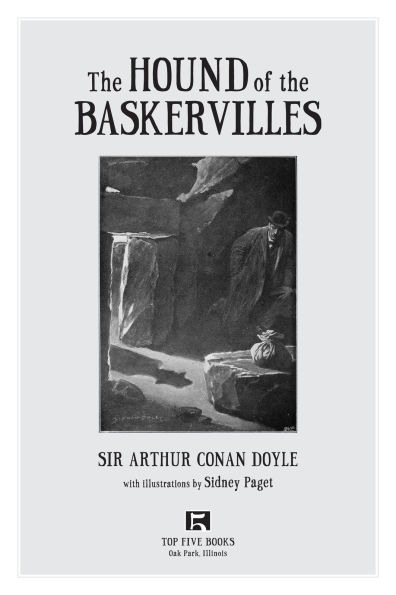 the Hound of Baskervilles: Illustrated by Sidney Paget
