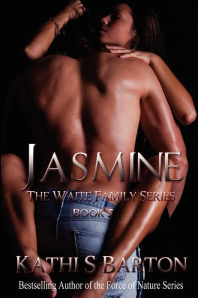 Jasmine: The Waite Family Series