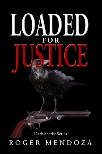 Loaded for Justice