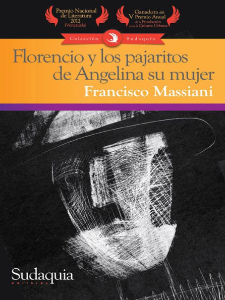 Florencio y los pajaritos de Angelina su mujer