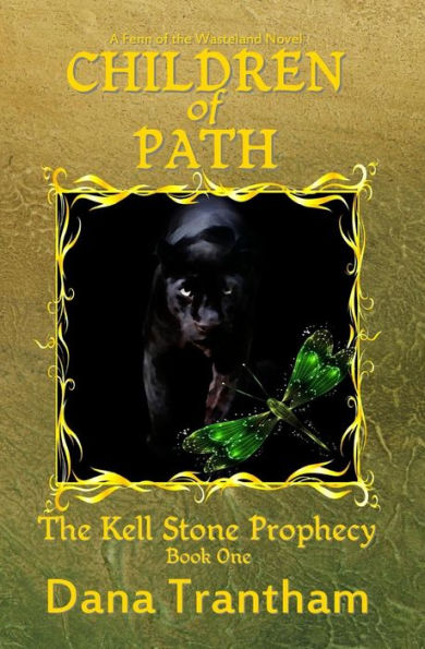 Children of Path (The Kell Stone Prophecy Book One)