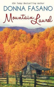 Title: Mountain Laurel, Author: Donna Fasano