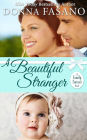 A Beautiful Stranger (A Family Forever Series, Book 1)