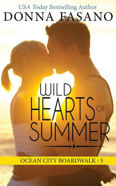 Wild Hearts of Summer (Ocean City Boardwalk Series, Book 3)