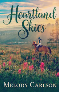 Title: Heartland Skies, Author: Melody Carlson